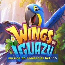 musica do comercial bet365